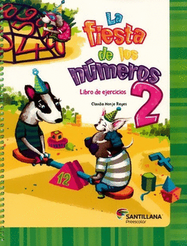 LA FIESTA DE LOS NUMEROS 2 LIBRO DE EJERCICIOS