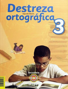 DESTREZA ORTOGRÁFICA 3 INTEGRAL