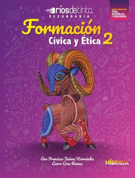 FORMACIÓN CÍVICA Y ÉTICA 2 SEC