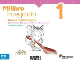 MI LIBRO INTEGRADO 1. TAREAS MATEMÁTICAS