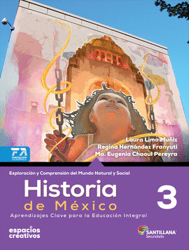 HISTORIA DEL MÉXICO 3 ESPACIOS CREATIVOS