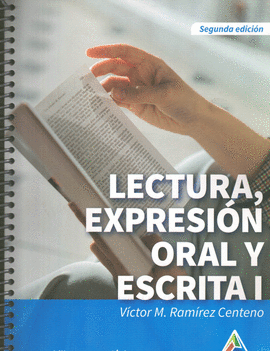 LECTURA, EXPRESION ORAL Y ESCRITA I