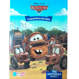 LA GUARDERÍA DE MATE. DISNEY-PIXAR CARS