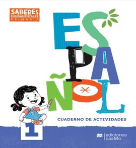 SABERES FUNDAMENTALES ESPAÑOL 1