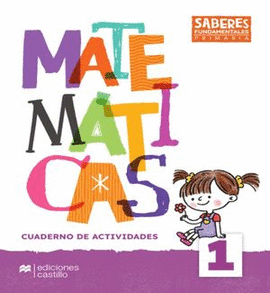 SABERES FUNDAMENTALES MATEMATICAS 1. CUADERNO DE ACTIVIDADES