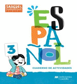 SABERES FUNDAMENTALES ESPAÑOL 3 PRIMARIA