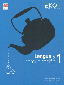 LENGUA Y COMUNIDAD 1 EKOS