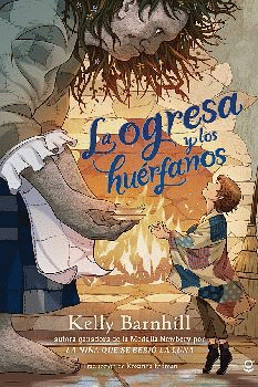 LA OGRESA Y LOS HUÉRFANOS