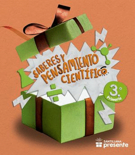 SABERES Y PENSAMIENTO CIENTIFICO 3. SANTILLANA PRESENTE