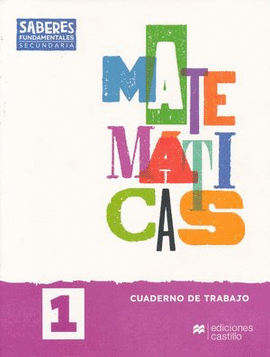 MATEMATICAS 1 SABERES FUNDAMENTALES SECUNDARIA