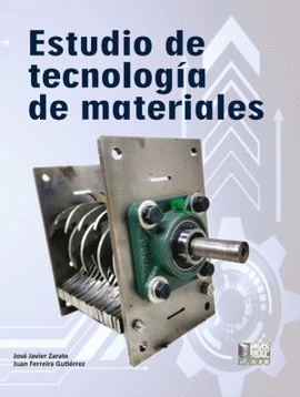 ESTUDIO DE TECNOLOGÍA DE MATERIALES