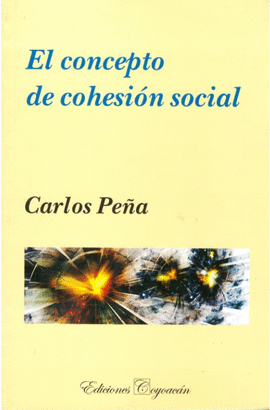 EL CONCEPTO DE COHESIÓN SOCIAL