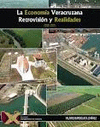 LA ECONOMIA VERACRUZANA RETROVISION Y REALIDADES ( 1998-2010 )