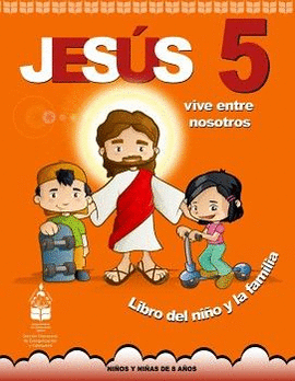 JESUS VIVE ENTRE NOSOTROS 5 (NIÑO Y NIÑA DE 8 AÑOS)