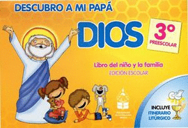 DESCUBRO A MI PAPA DIOS 3 PREESCOLAR