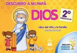 DESCUBRO A MI PAPA DIOS 2 PREESCOLAR