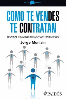 COMO TE VENDES TE CONTRATAN