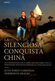LA SILENCIOSA CONQUISTA CHINA