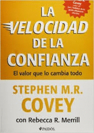 LA VELOCIDAD DE LA CONFIANZA