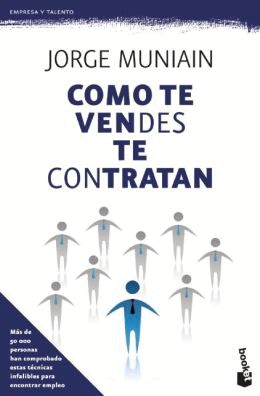 COMO TE VENDES TE CONTRATAN