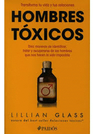 HOMBRES TOXICOS