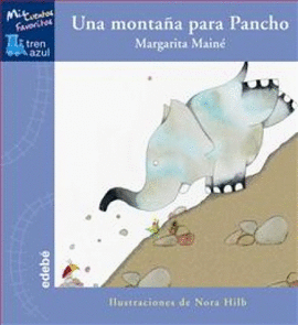 UNA MONTAÑA PARA PANCHO