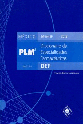 PLM 2013 DICCIONARIO DE ESPECIALIDADES FARMACEUTICAS 2013