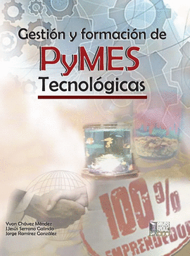 GESTION Y FORMACION DE PYMES TECNOLOGICAS