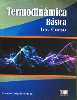 TERMODINAMICA BASICA, 1ER CURSO