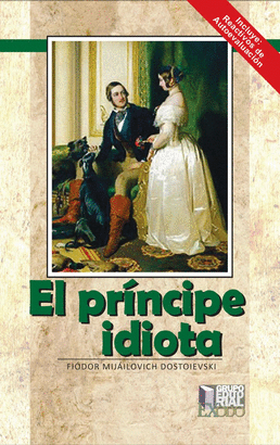 EL PRINCIPE IDIOTA