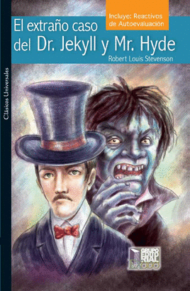 EL EXTRAÑO CASO DEL DR. JEKYLL Y MR HYDE