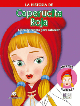 LA HISTORIA DE CAPERUCITAROJA