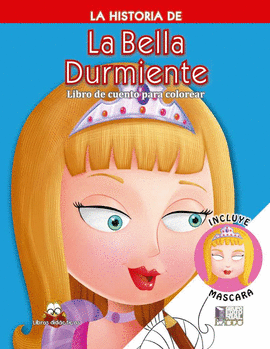 LA HISTORIA DE LA BELLA DURMIENTE
