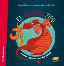 EL DRAGON ZIPO Y OTROS CUENTOS QUE DAN MIEDO