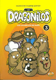 DRAGONILO LOS AMARILLOS DE PARIS