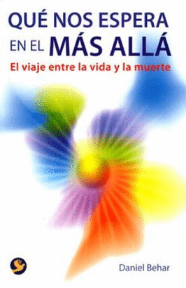 QUE NOS ESPERA EN EL MAS ALLA
