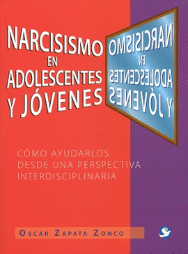 NARCISISMO EN ADOLESCENTES Y JOVENES