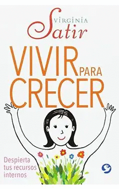 VIVIR PARA CRECER