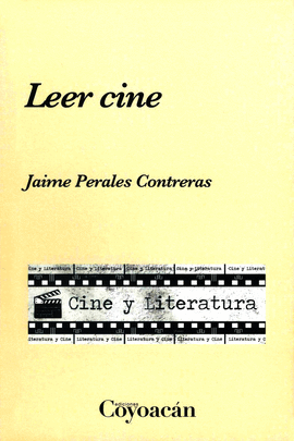 LEER CINE: CINE Y LITERATURA