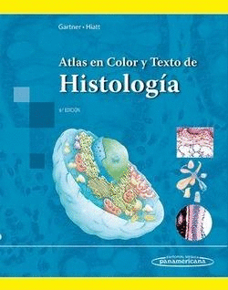 HISTOLOGIA ATLAS EN COLOR Y TEXTO DE 6° ED.