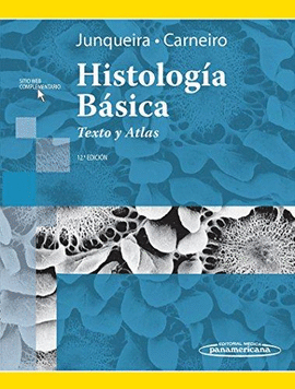 HISTOLOGIA BASICA TEXTO Y ATLAS EDIC. 12