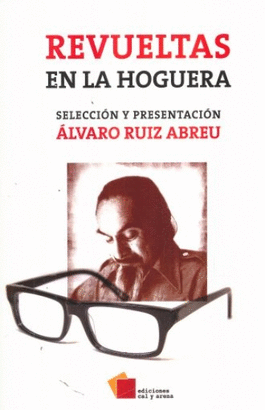 REVUELTAS EN LA HOGUERA