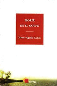 MORIR EN EL GOLFO