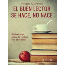 UN BUEN LECTOR SE HACE,NO NACE