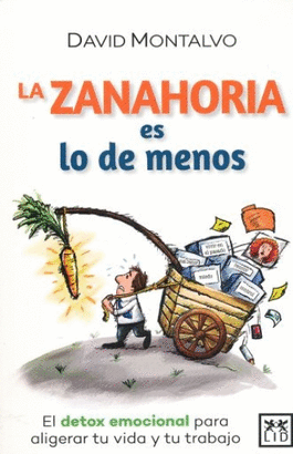 LA ZANAHORIA ES LO DE MENOS