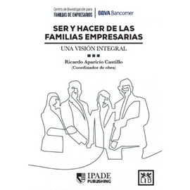 SER Y HACER DE LAS FAMILIAS EMPRESARIAS