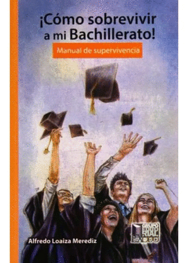 COMO SOBREVIVIR A MI BACHILLERATO