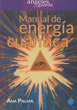 MANUAL DE ENERGIA CUANTICA