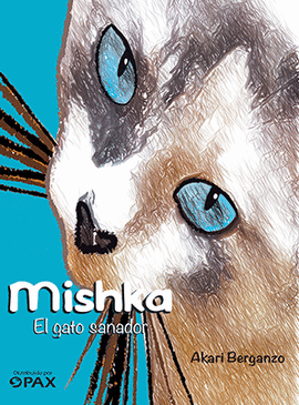 MISHKA EL GATO SANADOR