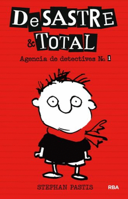 DESASTRE & TOTAL AGENCIA DE DETECTIVES N° 1